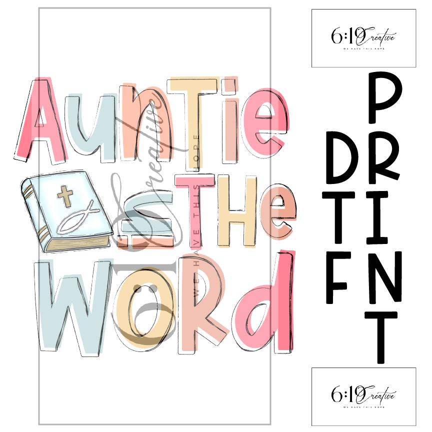 Auntie In The Word Sublimation Print