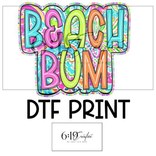 Beach Bum DTF Print