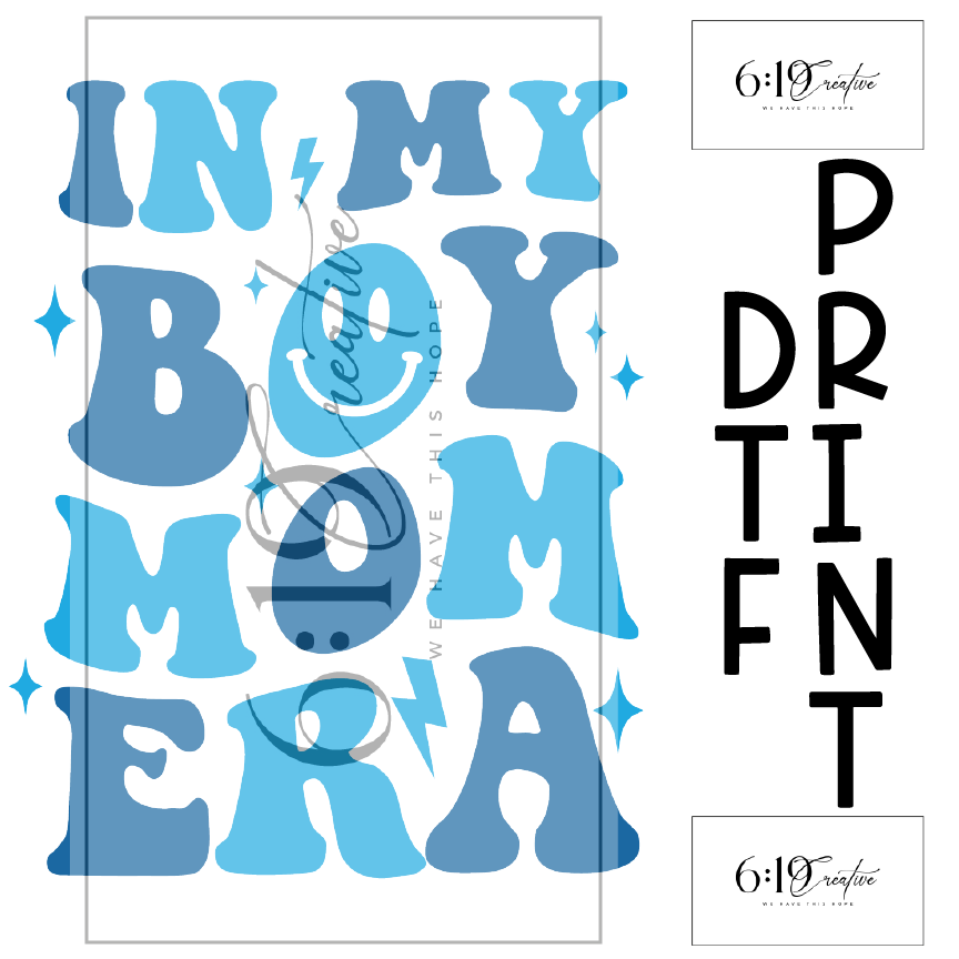 Boy Mom Era Sublimation Print