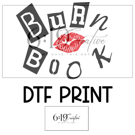 Burn Book DTF Print