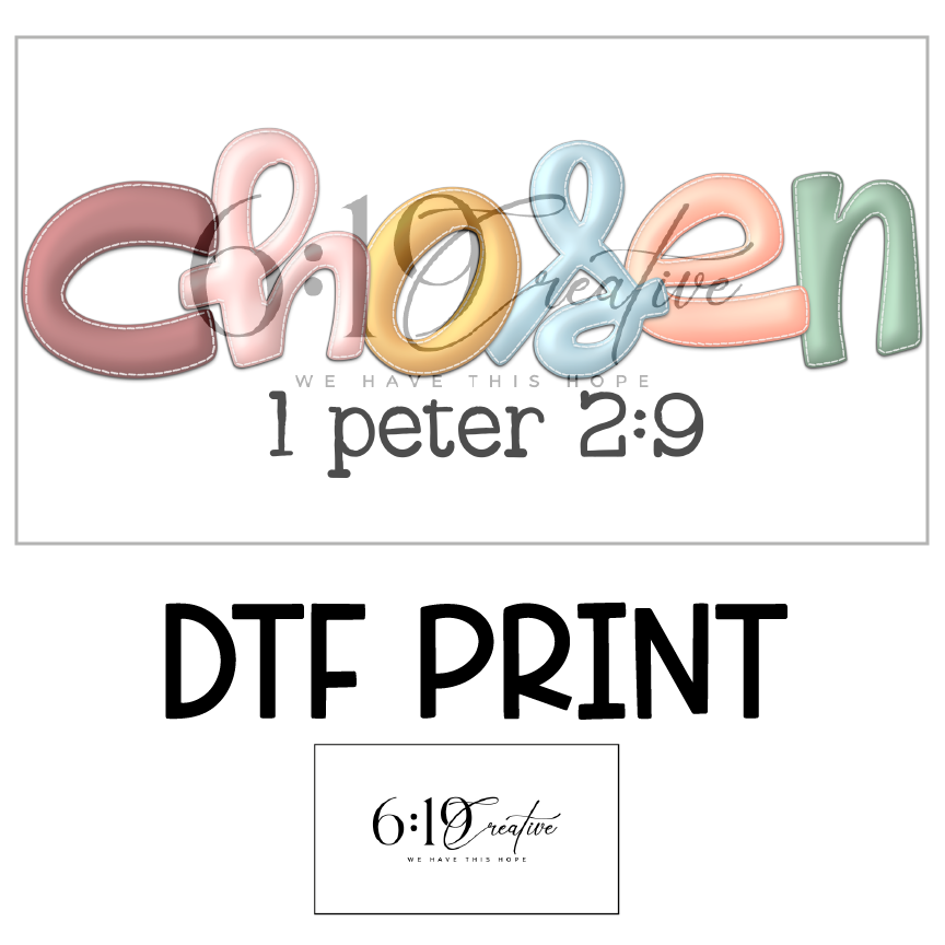 Chosen DTF Print