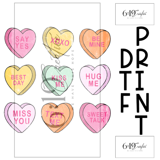 Conversation Hearts Sublimation Print