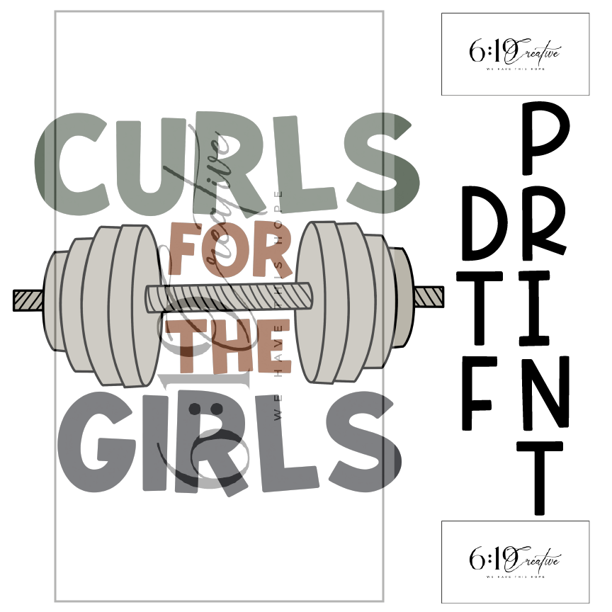 Curls For The Girls DTF Print