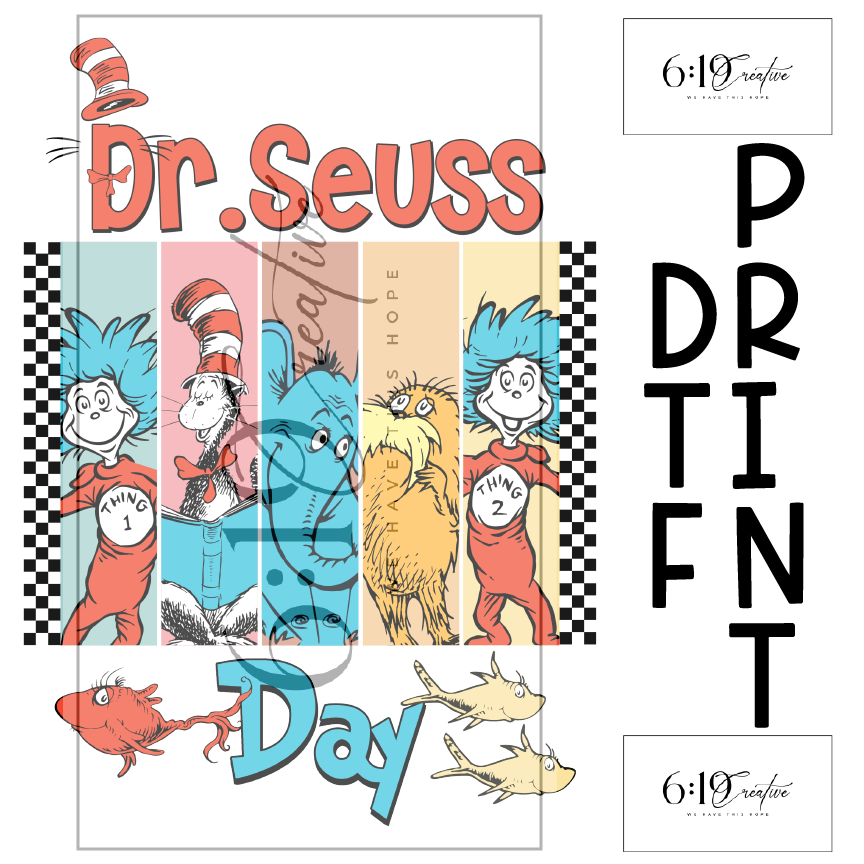 Dr. Suess Day DTF Print