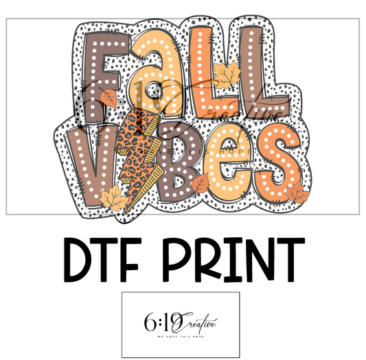 Fall Vibes DTF Print