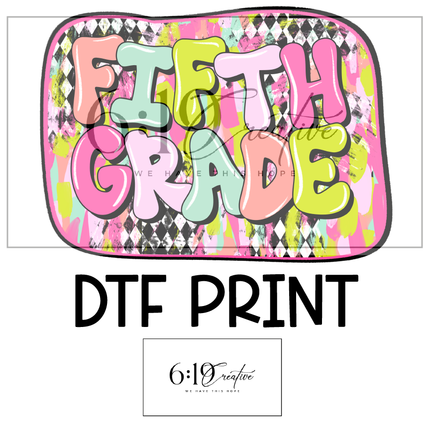 Fifth Grade DTF Print