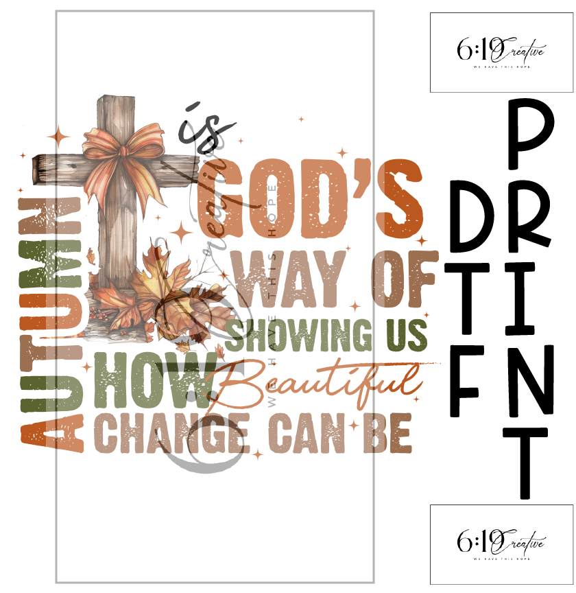 Gods Way DTF Print