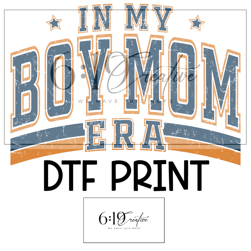 In My Boy Mom Era Sublimation Print