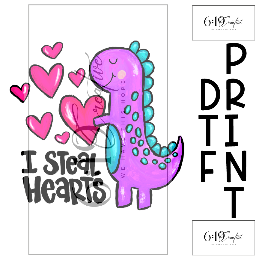 I Steal Hearts Purple Dino Sublimation Print