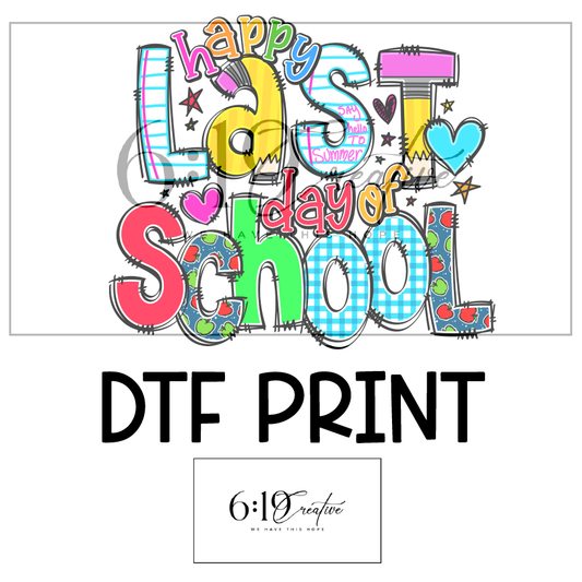 Last Day of School Doodle DTF Print