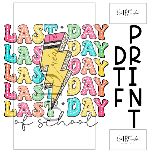 Last Day of School Retro DTF Print