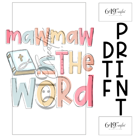 Mawmaw In The Word DTF Print