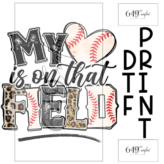 My Heart Is On The Field Baseball Sublimation Print