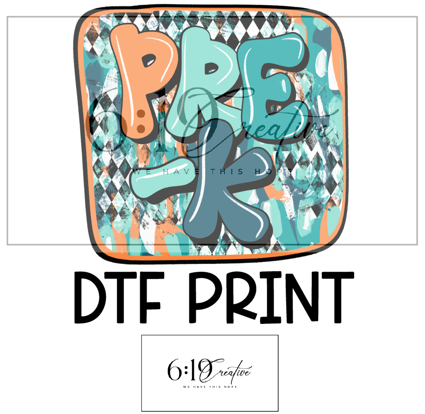 Pre-K DTF Print