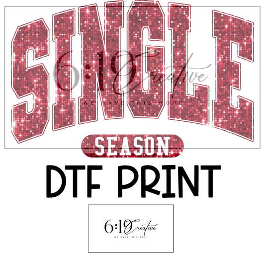 Single Season DTF Print