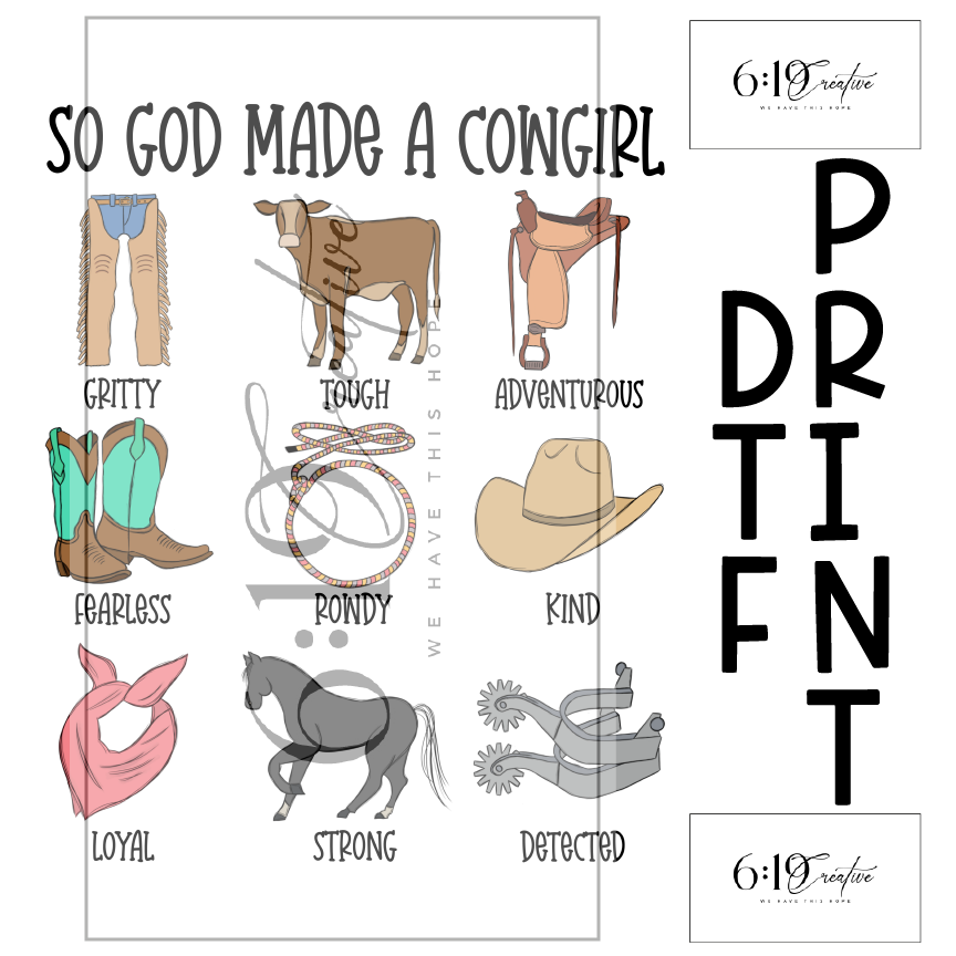 So God Made A Cowgirl Sublimation Print