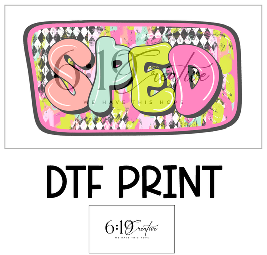 SPED DTF Print