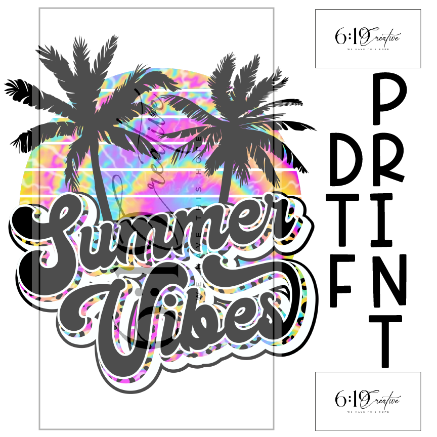 Summer Vibes Sublimation Print