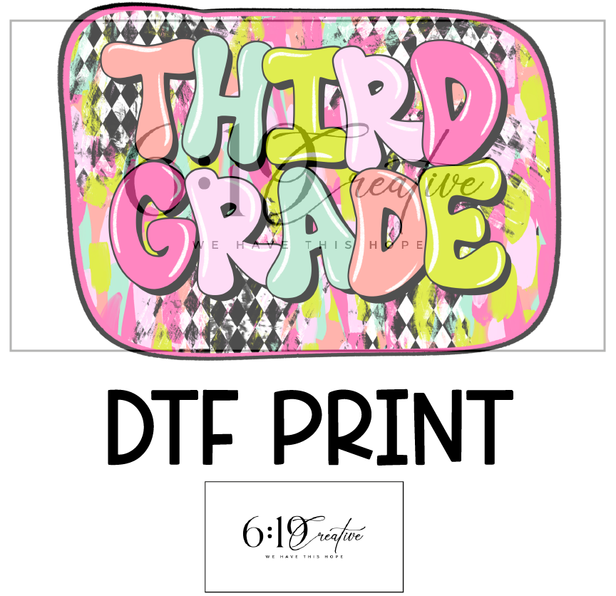 Third Grade DTF Print