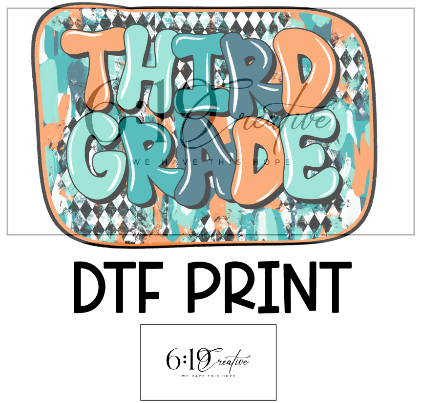 Third Grade DTF Print