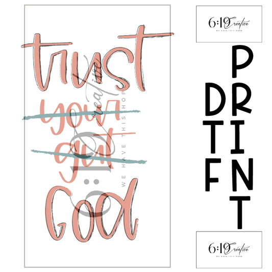 Trust God DTF Print